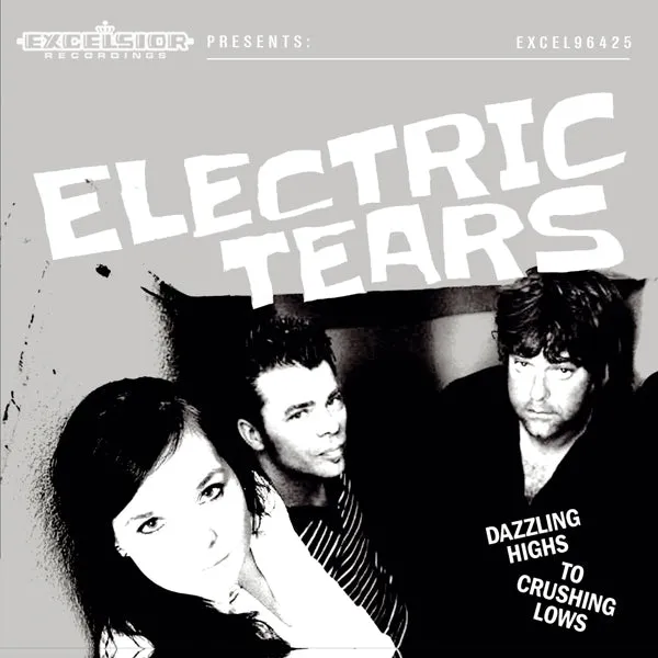 Electric Tears - Dazzling Highs To Crushing Lows (LP)