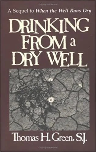 Green, Thomas: Drinking from a Dry Well