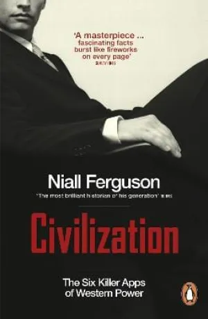 Niall Ferguson: Civilization [2012] paperback