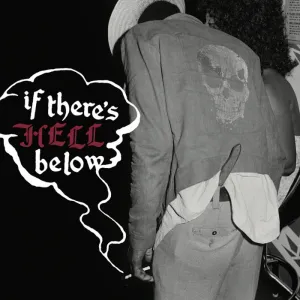 Various (If There's A Hell Below)